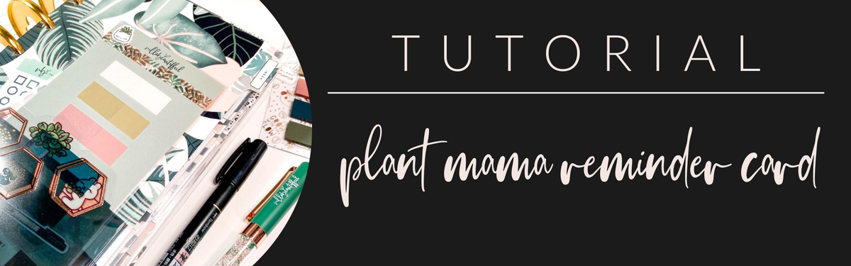 VB Tutorial: Plant Mama Reminder Card