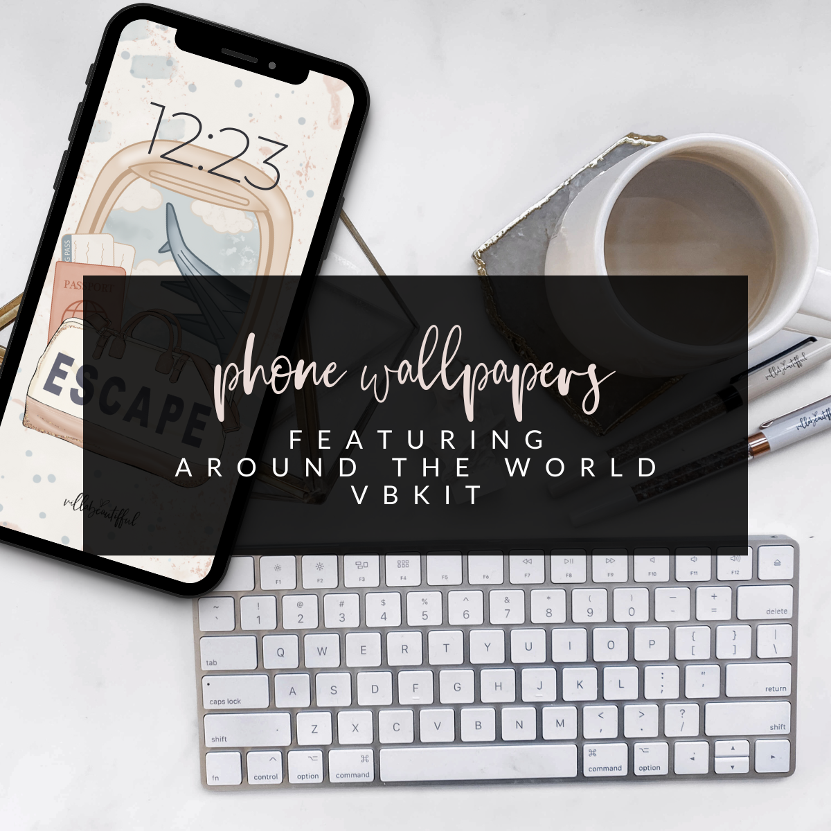 "Around the World" Phone Wallpapers