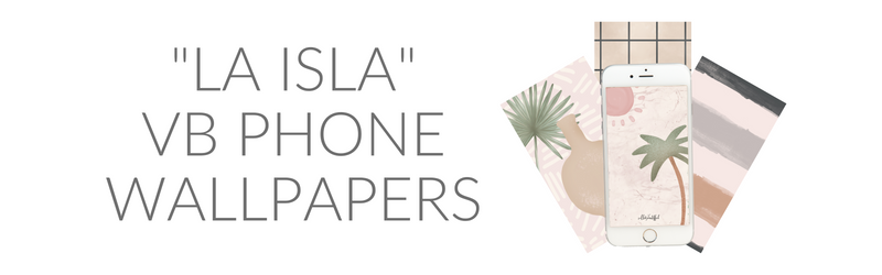 "La Isla" VB Phone Wallpapers