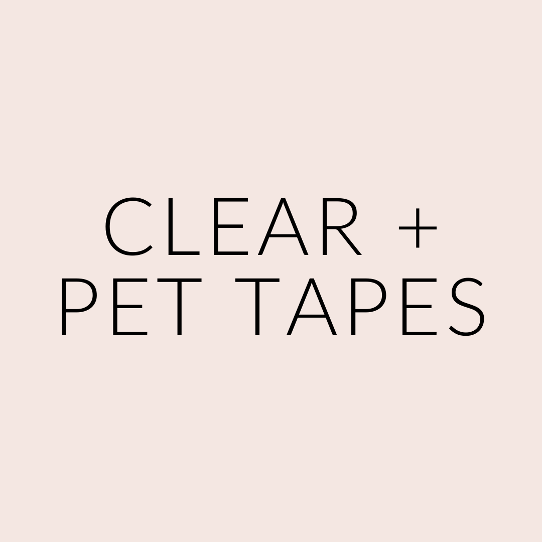 CLEAR & PET TAPE